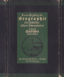 Geographie für höhere sächsische Lehranstalten Heft 1-3