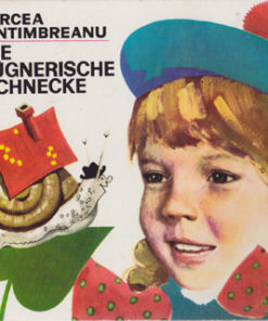 Die lügnerische Schnecke