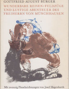 Wunderbare Reisen / Feldzüge und lustige Abenteuer des Freiherrn von Münchhausen