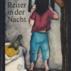 Der Reiter in der Nacht