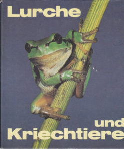 Lurche und Kriechtiere