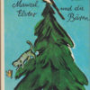 Mauzel Elster und die Bären