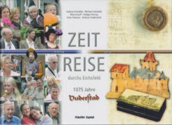 Zeitreise durchs Eichsfeld