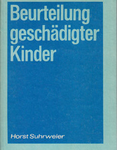 Beurteilung geschädigter Kinder