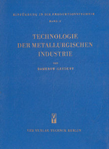 Technologie der metallurgischen Industrie