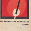 Fachkunde für Schweisser Band 1