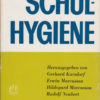Schulhygiene