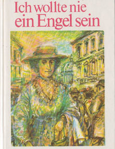 Ich wollte nie ein Engel sein