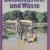 Zwischen Meer und Wüste