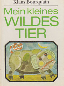 Mein kleines Wildes Tier