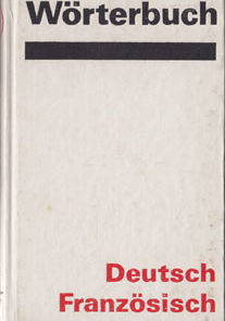 Wörterbuch Deutsch Französisch