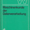 Maschinenkunde der Datenverarbeitung Wissensspeicher