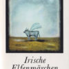 Irische Elfenmärchen