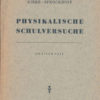 Physikalische Schulversuche 2