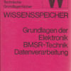 Wissensspeicher Grundlagen der Elektronik BMSR EDV