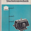 Aufgabensammlung Starkstromtechnik