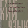 Übersichten zur russischen Sprachlehre