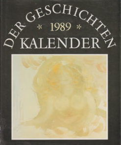 Der Geschichtenkalender 1989