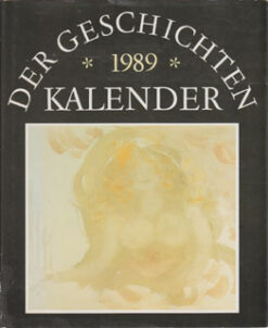 Der Geschichtenkalender 1989