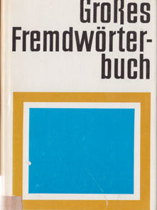 Großes Fremdwörterbuch