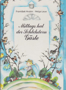 Mittags hat Schlehdorn Gäste