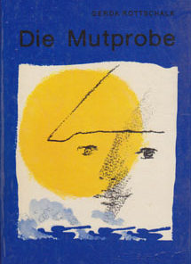Die Mutprobe