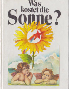 Was kostet die Sonne? Handsigniertes Exemplar!