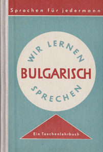 Wir lernen Bulgarisch sprechen