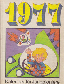 Kalender für Jungpioniere 1977