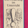 Die Forderung im Unterricht