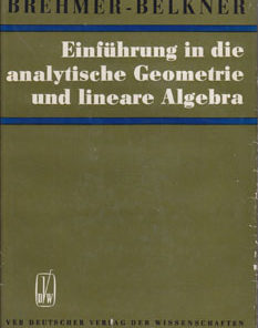 Einführung in die analytische Geometrie und lineare Algebra