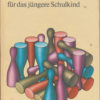 Didaktische Spiele für das jüngere Schulkind