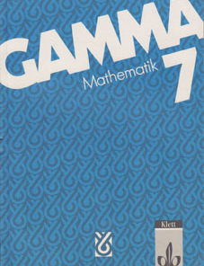 Gamma Mathematik Klasse 7