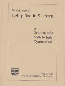 Lehrpläne in Sachsen Vorinformation