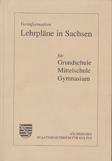 Lehrpläne in Sachsen Vorinformation