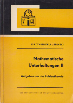 Mathematische Unterhaltungen II