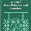Zur Gewerbetätigkeit privater Einzelhändler und Gastwirte