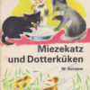 Miezekatz und Dotterküken