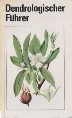 Dendrologischer Führer
