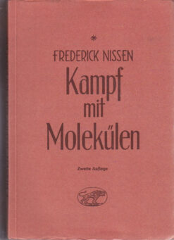 Kampf mit Molekülen