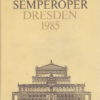 Semperoper Dresden 1985