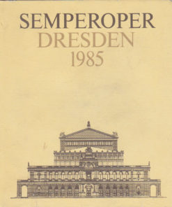 Semperoper Dresden 1985