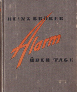 Alarm über Tage