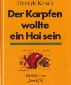 Der Karpfen wollte ein Hai sein