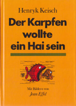 Der Karpfen wollte ein Hai sein