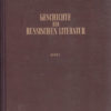 Geschichte der russischen Literatur Band 1