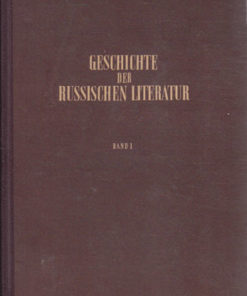 Geschichte der russischen Literatur Band 1