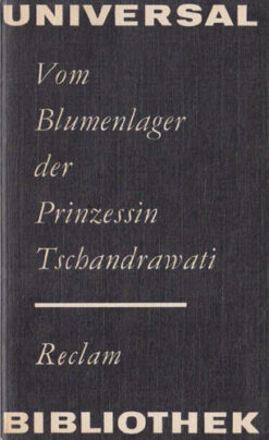 Vom Blumenlager der Prinzessin Tschandrawati