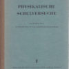 Physikalische Schulversuche Klasse 6