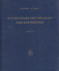 Elementare Grundlagen der Kernphysik